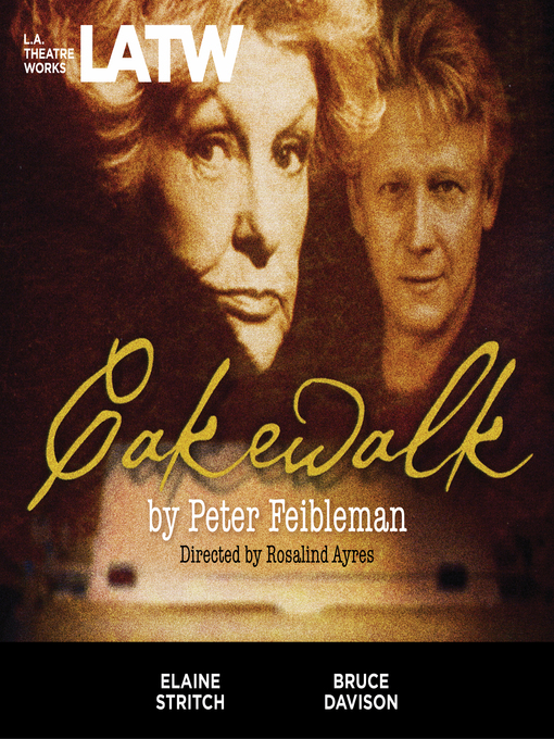 Title details for Cakewalk by Peter Feibleman - Available